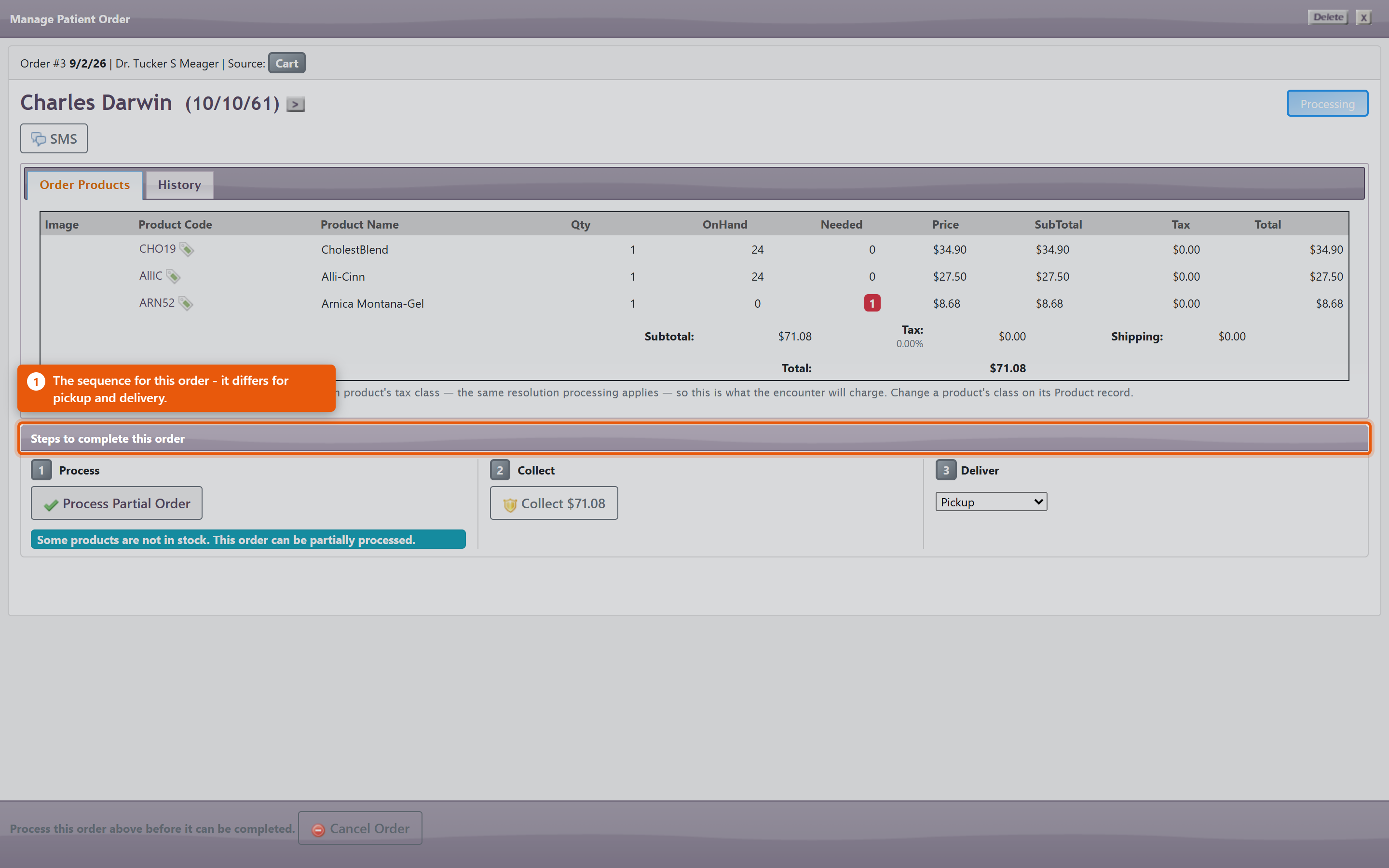 Manage Patient Order, showing Steps to complete this order. One product is out of stock, so the order can be partially processed.